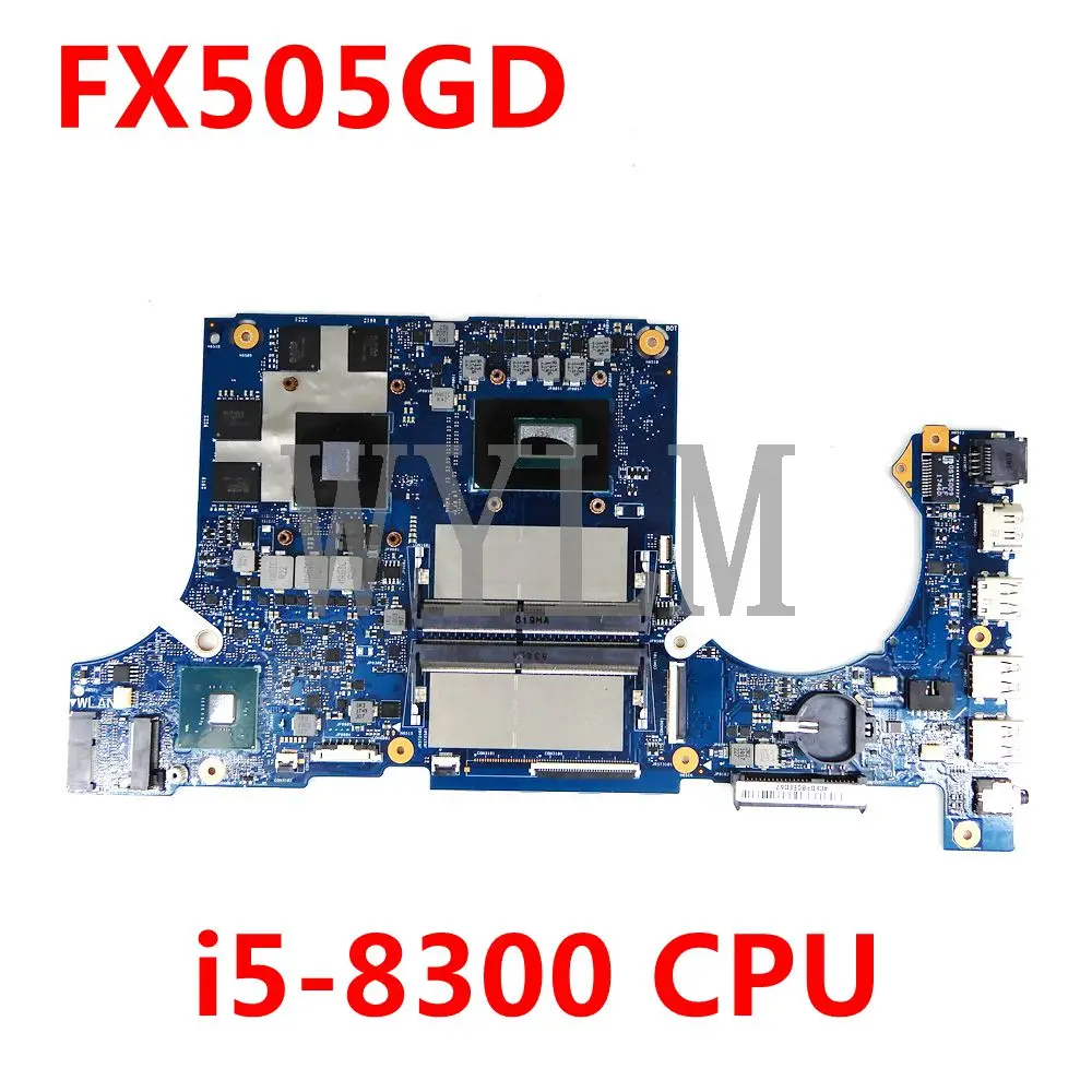 

Материнская плата FX505GD i5-8300cpu GTX1050M для Asus FX505G FX505GE FX505GD FX505 FX505G, протестированная Материнская плата ноутбука, бесплатная доставка