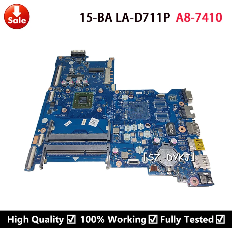 Для HP 15 BA 255 G5 Материнская плата ноутбука A8 7410 BDL51 LA D711P 860353 601 001 858587 501 материнская