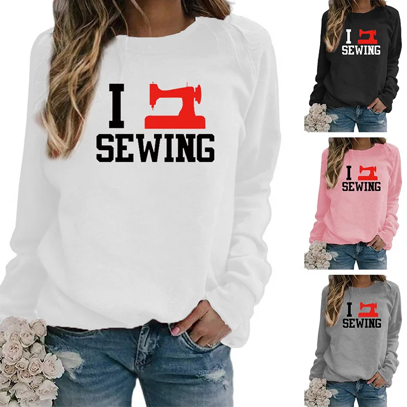 

I Love Sewing Print Round-necked Wear Fashion Clothes Hoodies Oversized Kawaii Clothes Oversized Sweatshirt Dropshipping