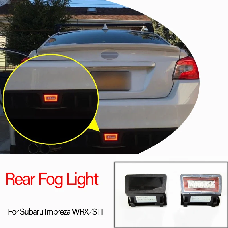 Car LED Rear Fog Light Tail Brake Light Backup Reverse Lamp Kit Stoplight Pilot Lamp For Subaru Impreza WRX/STI XV Crosstrek
