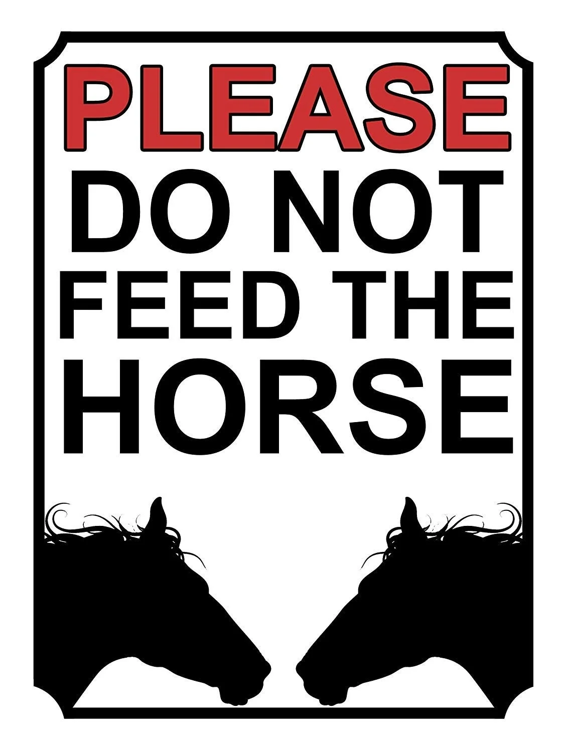 

Please Do Not Feed the Horses Retro tin sign nostalgic ornament metal poster garage art deco bar cafe shop