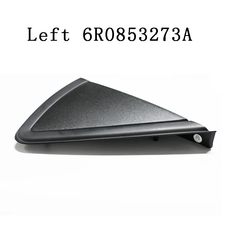 

Новая треугольная внешняя крышка для зеркала заднего вида 6R0 853 273 A 6R0 853 274 A 6R0853273A для VW Polo Vento 2011- 2018