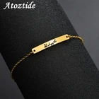 Atoztide персонализированный браслет-цепочка для детей, Adjsutable гравировка из нержавеющей стали с буквенным именем для браслетов младенцев, подарок для друзей