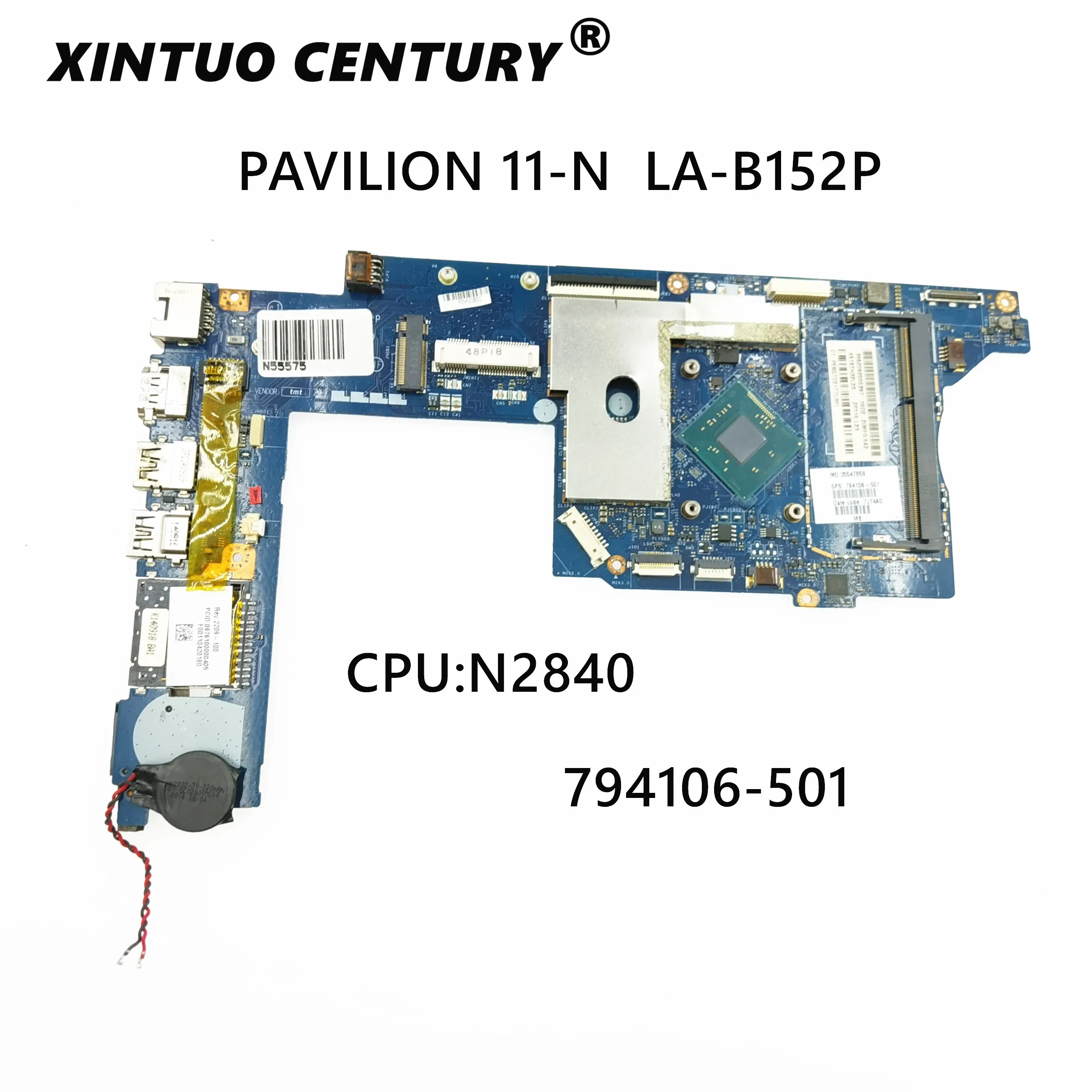 

794106-001 794106-501 794106-601 FOR HP X360 11-N 11T-N Laptop Motherboard LA-B152P N2830 100% Test work