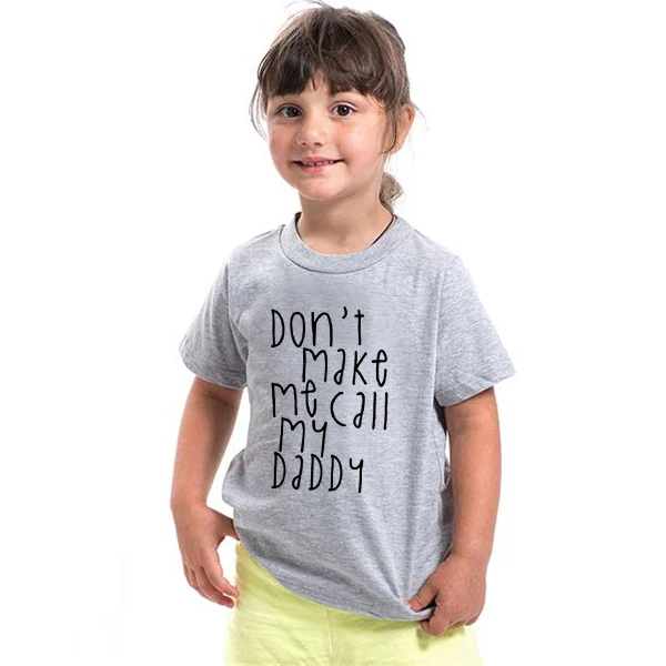 Детская футболка с принтом не Make Me и Мой папа для мальчиков девочек осенняя