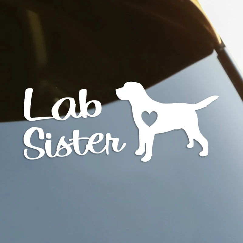 

Lab Sister Die-Cut Vinyl Decal Car Sticker Waterproof Auto Decors on Car Body Bumper Rear Window Laptop Choose Size #S60384