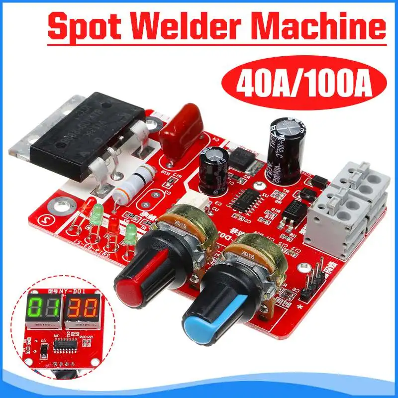 

40A/100A Spot Welding Machine Control Board Welder AC 110V 220V to 9V Transformer Controller Board Timing Current Time Current