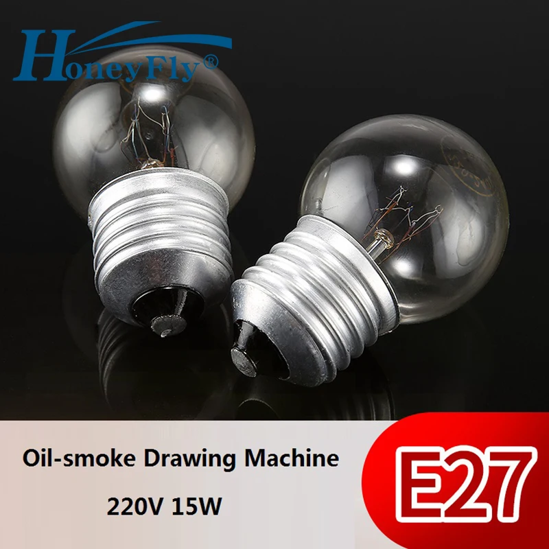 

HoneyFly 5pcs Oil-smoke Drawing Machine Incandescent Lamp 15W E27 220V Warm White Extractor hood Fan Bulb