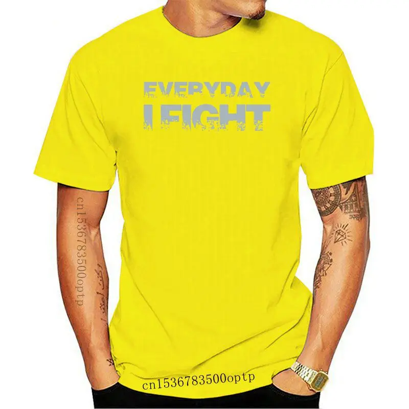 

New 2021 Summer Hot Sale Men T-shirt Everyday FIGHT T Shirt
