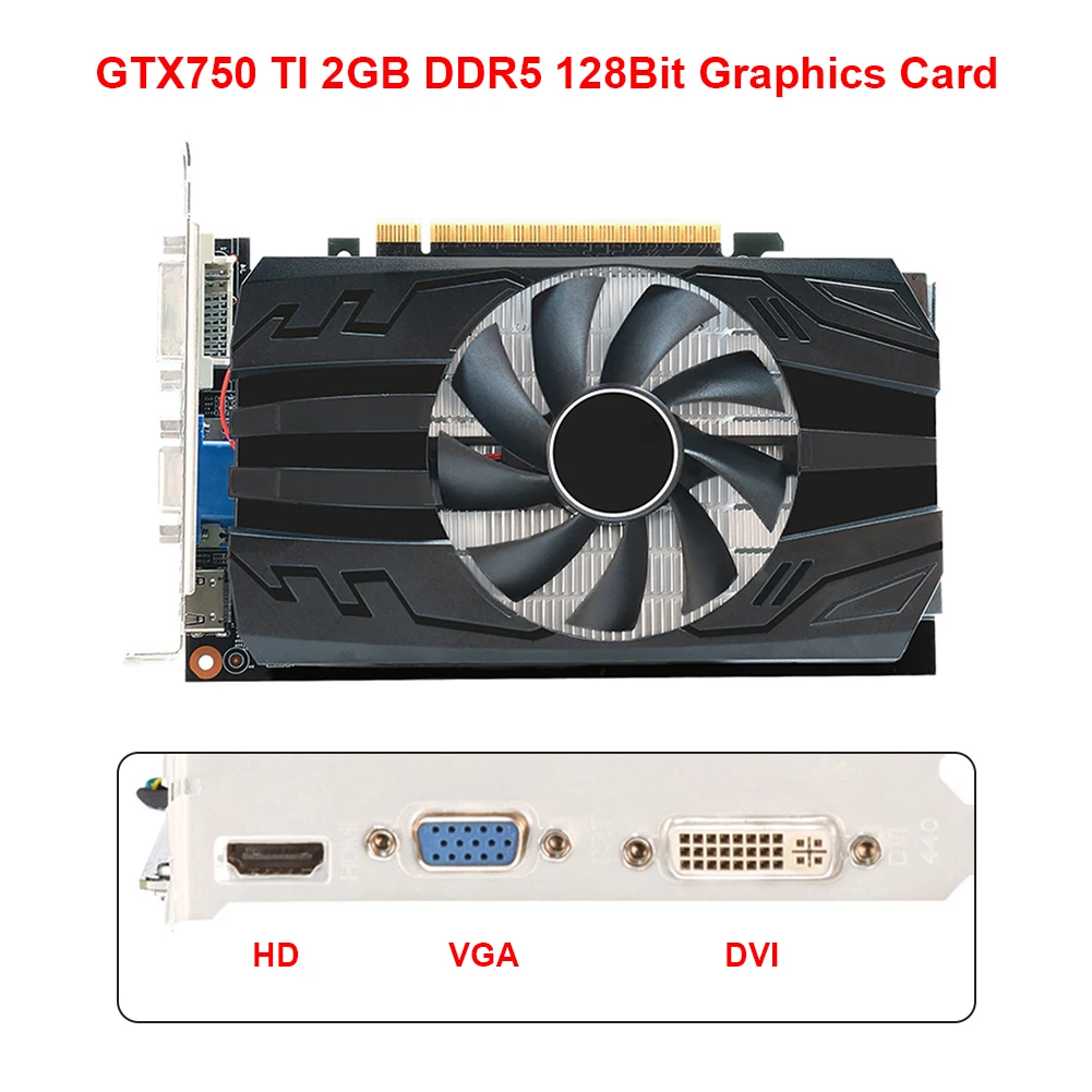 Видеокарта GTX750 TI 2 ГБ GDDR5 5 4 бит графический процессор для игр поддержка DVI VGA HDMI |
