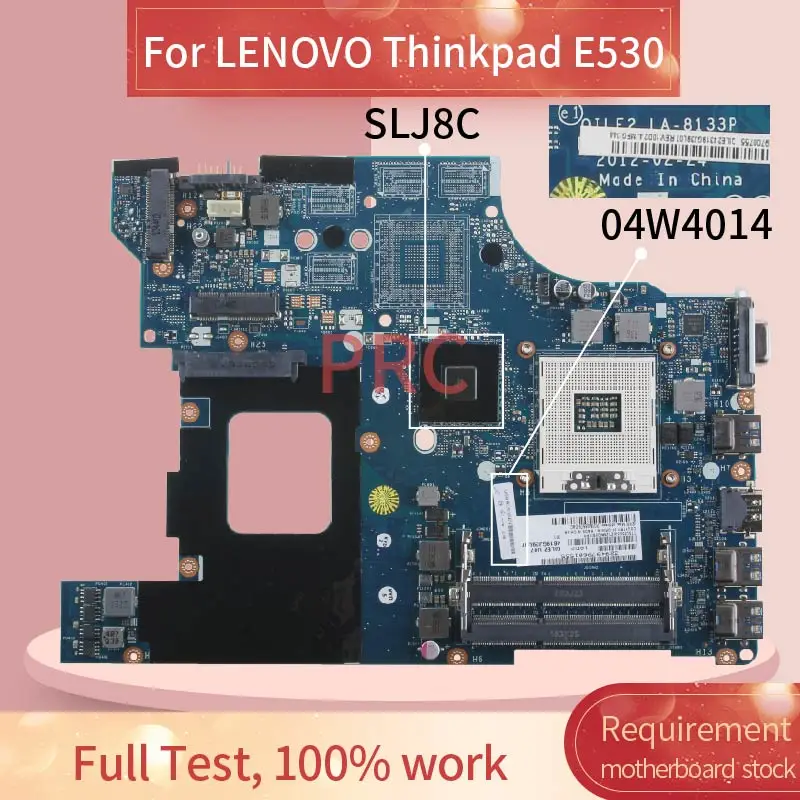 Материнская плата 04W4014 для ноутбука LENOVO Thinkpad E530 LA-8133P SLJ8C DDR3 материнская - купить по