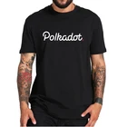 Polkadot DOT крипто-футболка Классическая криптовалюта, блокнот, бизнес-Трейдер Essential, мужские повседневные футболки, 100% хлопок