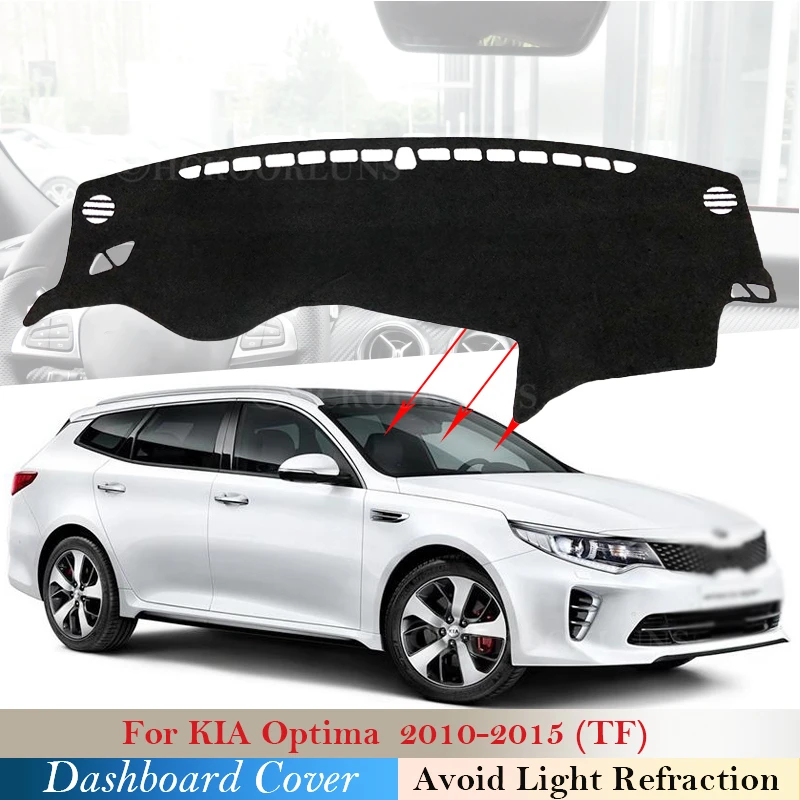 

Dashboard Cover Protective Pad for KIA Optima TF 2010 2011 2012 2013 2014 2015 K5 Car Accessories Dash Board Sunshade Carpet