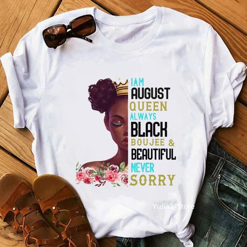 

Never Sorry I Am January To December Queen Tshirt Womens Birthday Gift For Girls Black Girl Magic Crown Princess T Shirt Femme