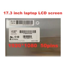 17.3 inch FHD 3D Laptop LCD Screen LP173WF2-TPB1 B3 LP173WF2 (TP) (B2) LP173WF2 TPA1 eDP 50pins 1920 * 1080 panel