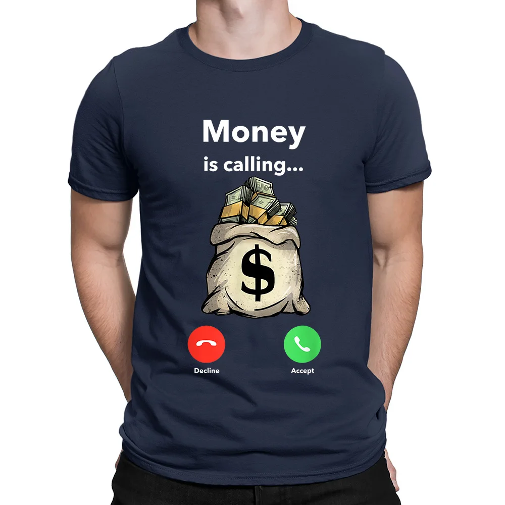 

Money Is Calling Cash Printed T-shirt Funny Vintage Men's T Shirt Loose Short Sleeve Tops Casual Oversize Streetwear Tops