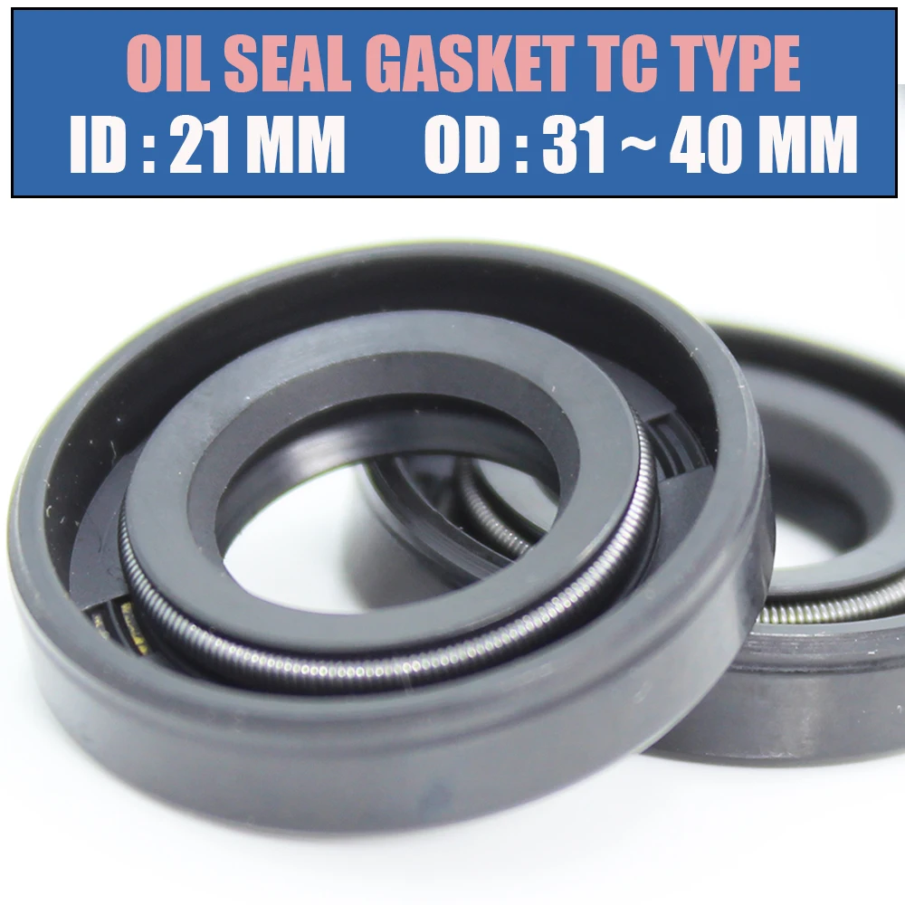 

ID 21mm Oil Seal Gasket TC Type Inner 21*31/32/33/35/37/40 mm 10Pcs Bearing Accessories Radial Shaft NBR Seals