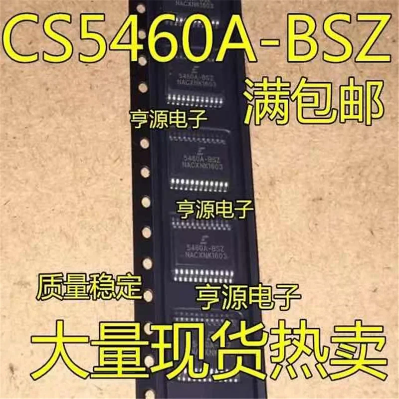 

1-10 шт. Φ CS5460A CS5460 5460A-BSZ SSOP24