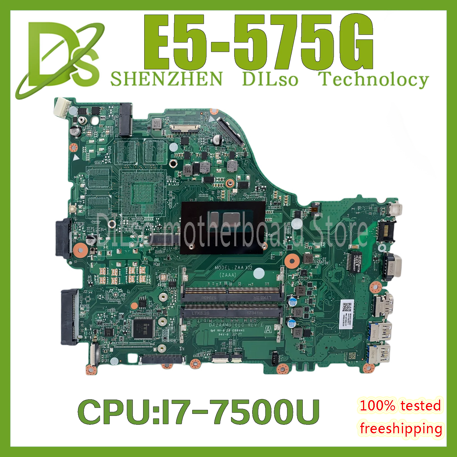 

for Acer Aspire E5-575 E5-575G F5-573 F5-573G original notebook motherboard DAZAAMB16E0 REV:E with I7-7500U CPU DDR4 100% work