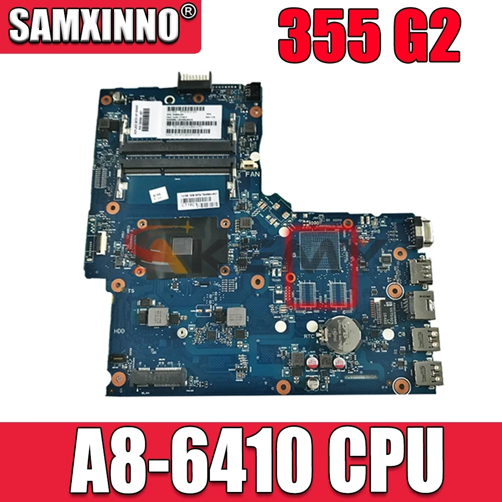 

Akemy 777340-001 777340-501 777340-601 для HP 355 G2 серии Материнская плата для ноутбука с A8-6410 6050A2612501-MB-A02