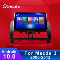 oonaite android 10 9 66 inch ips car dvd radio multimedia player stereo gps navigation for mazda 3 2006 2012 free maps