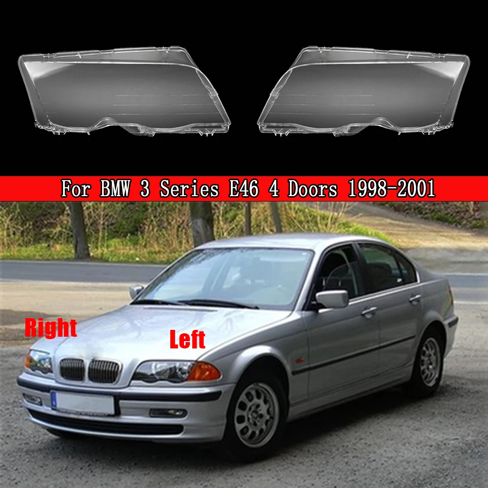 

Headlamp Lens For BMW 3 Series E46 4 Doors 1998 1999 2000 2001 Car Headlight Headlamp Clear Lens Plastic Auto Shell Cover