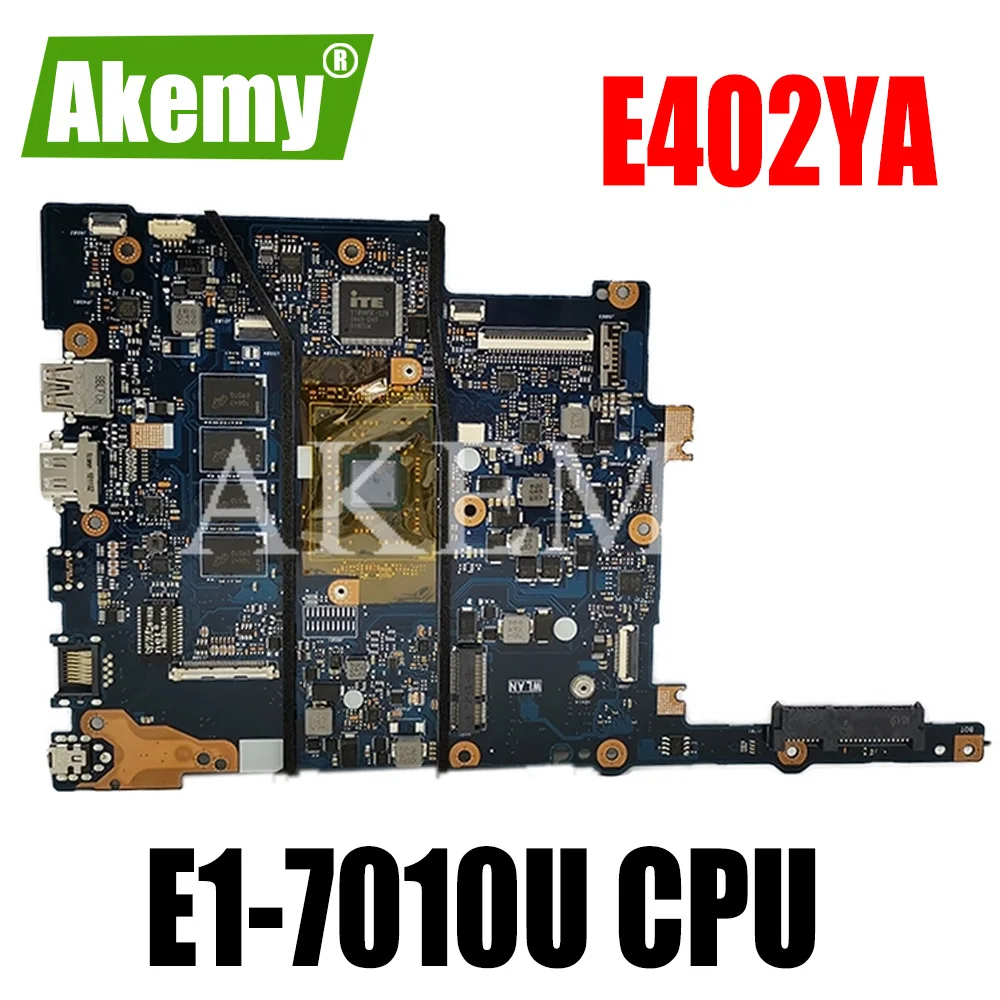 

SAMXINNO For Asus E402 E402Y E402YA Laotop Mainboard E402YA Motherboard with E1-7010U CPU