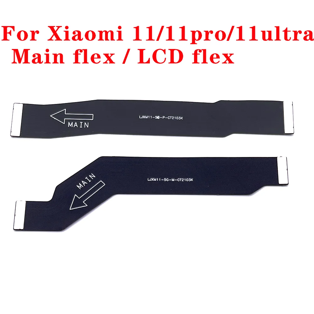 

For Xiaomi Mi11Main Board Motherboard Mi11pro LCD Connect Flex Cable