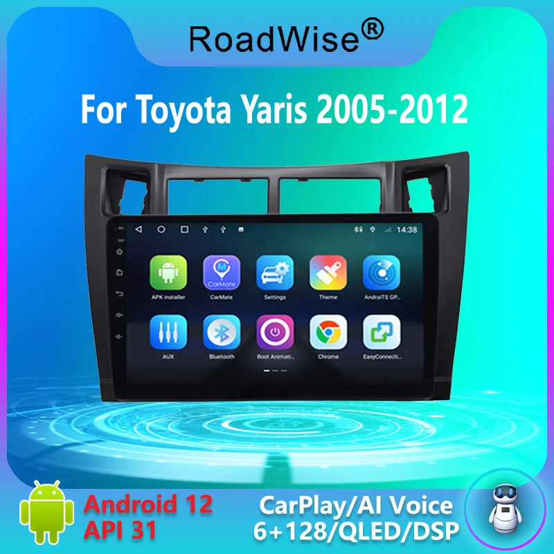 

Автомагнитола Roadwise 8 + 256 Android для Toyota Yaris XP90 2005 - 2010 2011 2012 мультимедийный Carplay 4G Wifi GPS DVD 2 DIN Авторадио