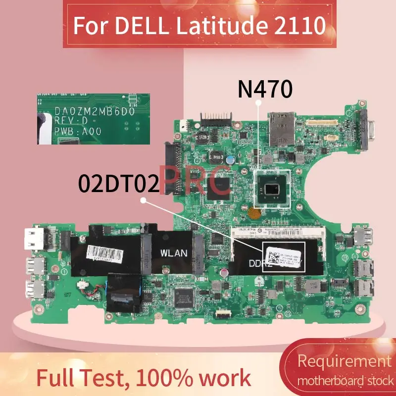 02dt02 para Dell Latitude Notebook Mainboard Da0zm2mb6d0 Slbm Ddr2 Computador Portátil Placa-mãe Cn-02dt02 2110 N470