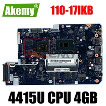 Laptop Motherboard For lenovo ideapad 110-17ikb 17.3 Inch DG710 NM-B031 4415U CPU 4GB RAM + 2GB video card works