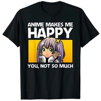anime makes me happy funny anime art for women teen girls kawaii clothes tops
