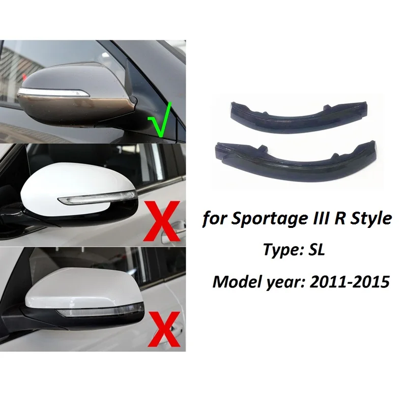 Подходит для KIA Sportage III R style SL 2011- Динамический светодиодный мигалка зеркало индикатора светильник поворота ретранслятор сигнала - Цвет: for SPORTAGE R SL
