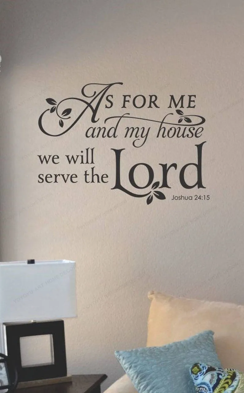 

As For Me and My House We Will Serve The Lord quote Wall sticker home decor removable art mural HJ1010