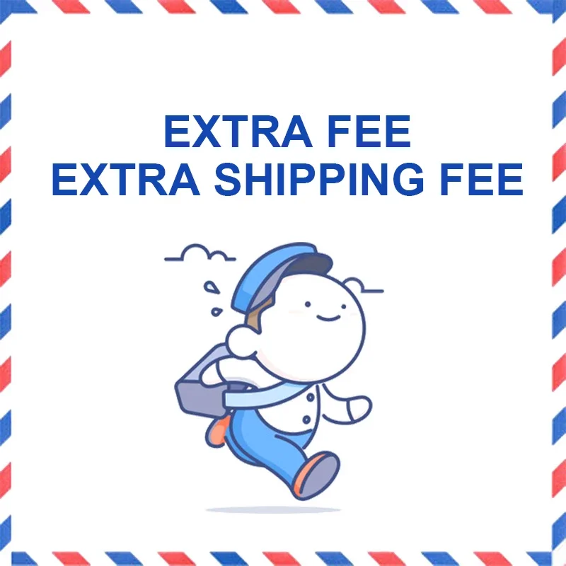 

Extra Fee