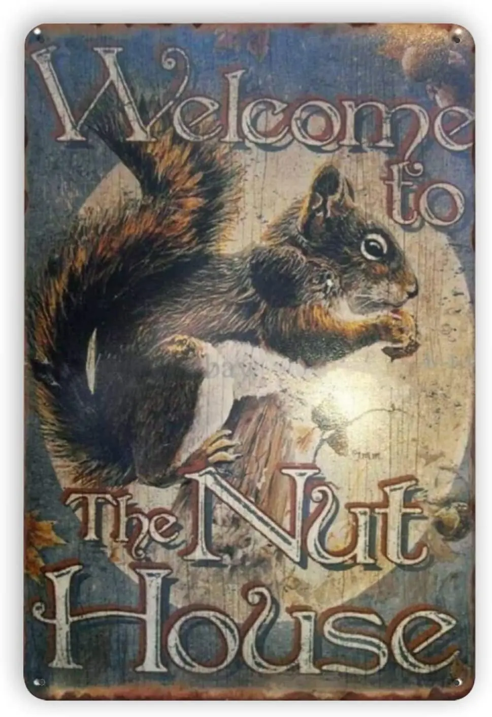 

Ovonetune Welcome to Nut House Squirrel Vintage Metal Tin Signs, Retro Art Tin Sign Decorations Plaque fo Bars Club Cafe Home