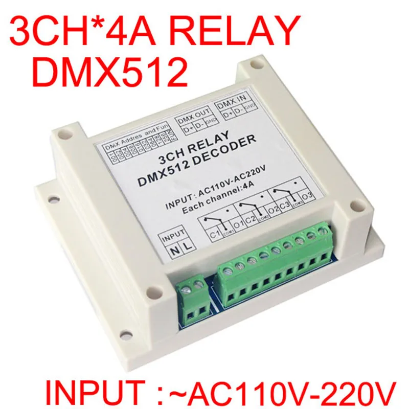 3CH dmx512 релейный контроллер задержки выход DMX512 дешифратор 3 канала * 4A AC110-220V вход