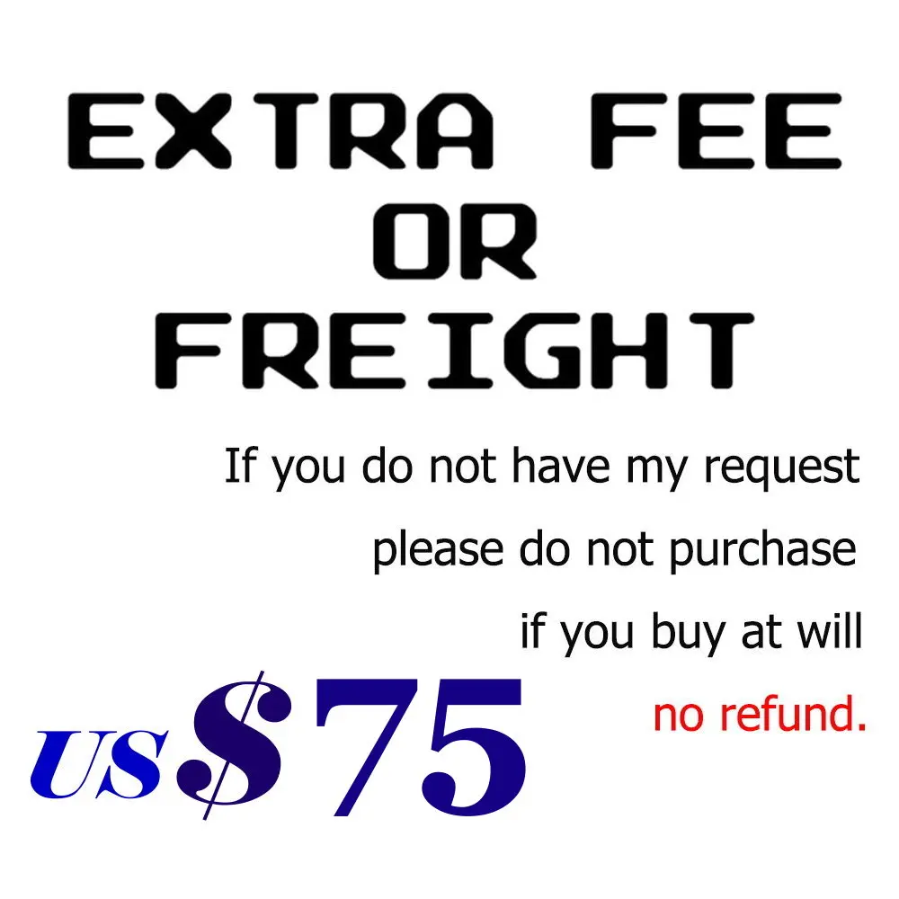 

Extra Freight / Addition Shipping Fee