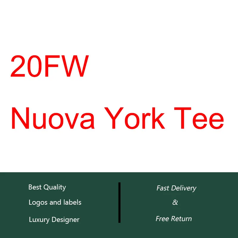 

20FW Nuova York Tee Men Women T-Shirt HipHop Streetwear Bogo Cotton Short Sleeve T Shirt Men