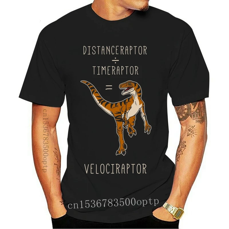 

New Velociraptor Distanceraptor Timeraptor Simple Style T Shirt Man Short Sleeved Clothes Tee Shirt Purifi Cotton Crew Neck T-Sh