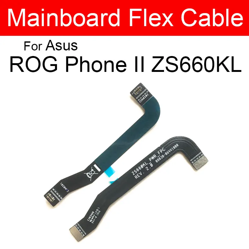ЖК дисплей MianBoard гибкий кабель для ASUS ROG Phone II 2 Phone2 ZS660KL Mian материнская плата