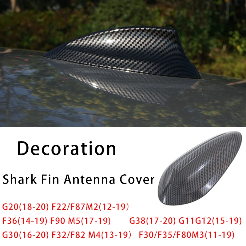 

Carbon Fiber Style Car Shark Fin Antenna Cover For BMW G20 F22 F87 M2 F36 F90 M5 G30 F32 F82 M4 G38 G11 G12 F30 F35 F80 M3