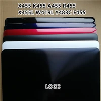 new laptop for asus x455 k455 a455 r455 x455l w419l y483c f455 lcd back cover top casebezel front framebottom base coverhinge