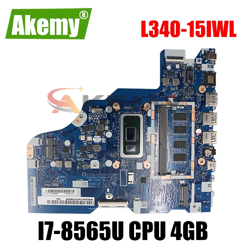 

Для Lenovo IdeaPad L340-15IWL L340-17IWL портативный материнская плата NM-C091 материнская плата с I7-8565U процессор 4 Гб памяти платы