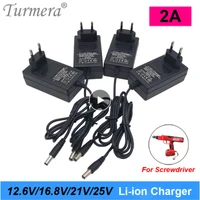turmera 12 6v 16 8v 21v 25v 2a 18650 lithium battery charger 5 52 1mm for 3s 4s 5s 6s 12v to 25v screwdriver battery pack use