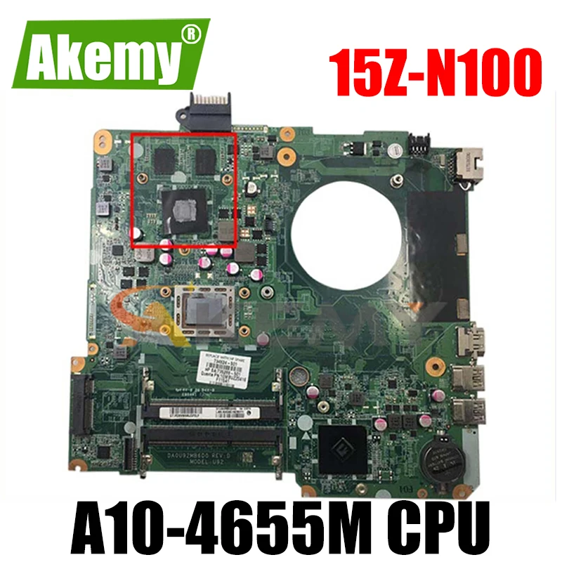 

Для 15 15-N 15Z-N100 737138-501 737138-001 732080-001 аккумулятор большой емкости A10-4655M материнская плата с процессором для ноутбука DA0U92MB6D0 100% полностью протести...