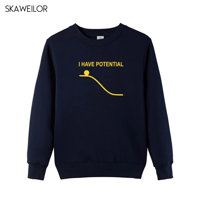 Забавные толстовки с принтом I Have Potential Energy женские модные длинным рукавом