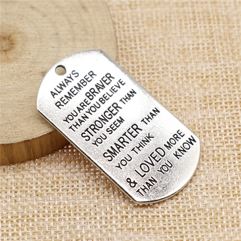 

1Pcs 26x48mm Antique Silver Color Braver Stronger Smarter Loved Tag Charms For DIY Jewelry Making DIY Handmade Jewelry