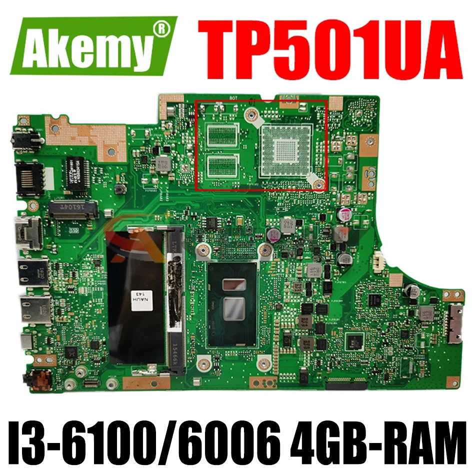 

TP501UA Motherboard Com 4G RAM I3-6100U/6006U For Asus TP501UA TP501U TP501UQ TP501UAM TP501UAK TP501UJ Laptop Mainboard