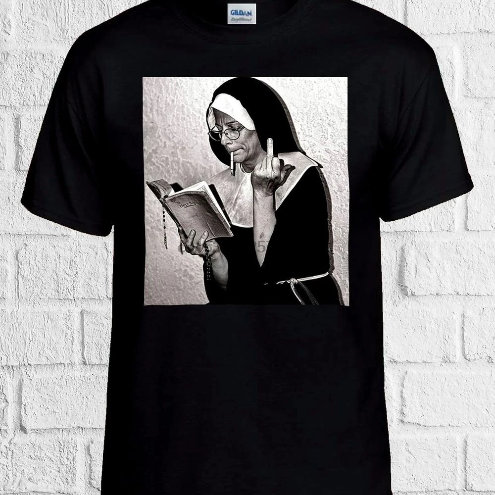 

Nun Middle Finger Attitude T Shirt Men Women Unisex Top No Pain No Gain 1330